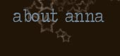 About Anna